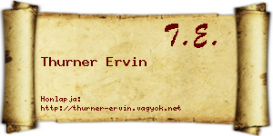 Thurner Ervin névjegykártya